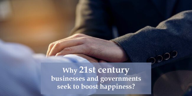 Grow With Us Ventures. Why 21st century businesses and governments seek to boost happiness? Grow With Us Ventures. Why 21st century businesses and governments seek to boost happiness?
