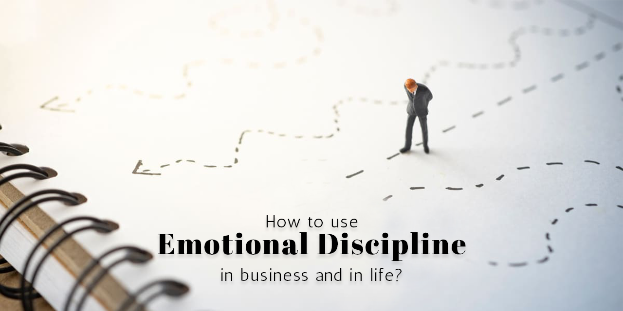 Grow With Us Ventures. How to use emotional discipline in business and in life? Grow With Us Ventures. How to use emotional discipline in business and in life?