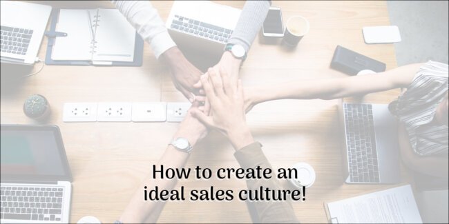 Grow With Us Ventures.How to create an ideal sales culture! Grow With Us Ventures.How to create an ideal sales culture!